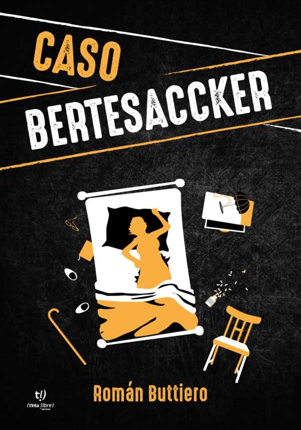 bw-caso-bertesaccker-tinta-libre-ediciones-9789878176031