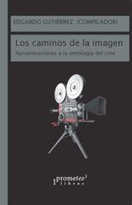 bw-los-caminos-de-la-imagen-prometeo-9789878161822