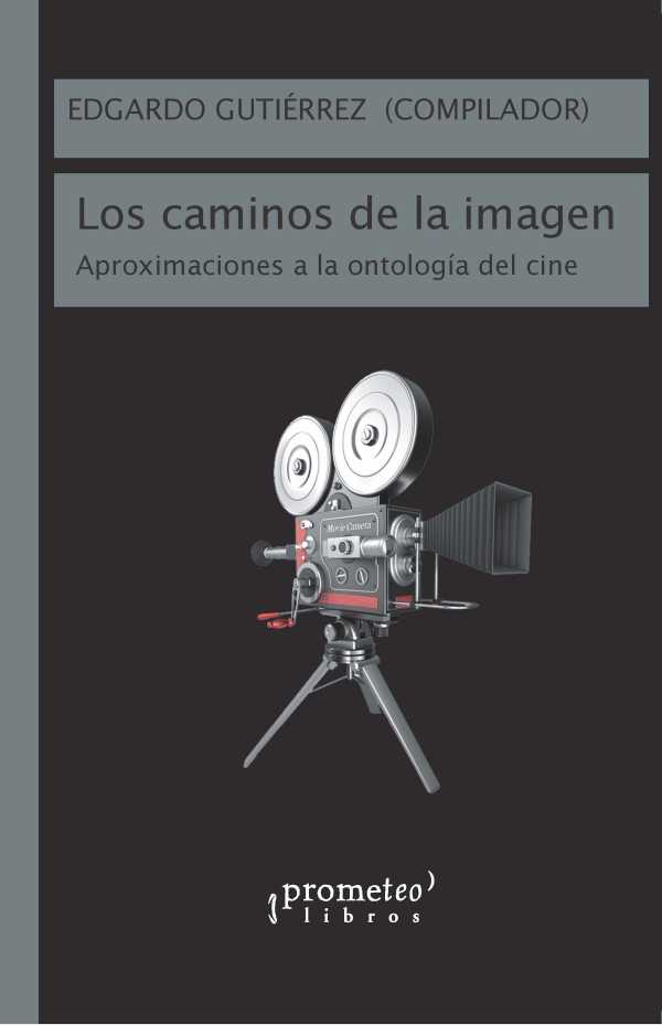 bw-los-caminos-de-la-imagen-prometeo-9789878161822