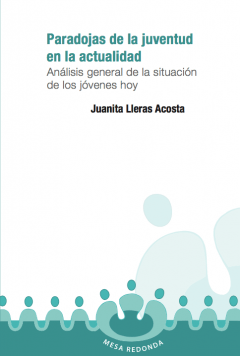 Paradojas de la juventud en la actualidad