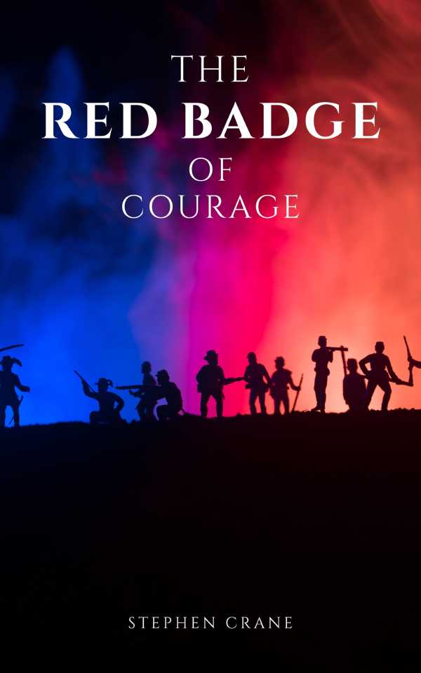 bw-the-red-badge-of-courage-by-stephen-crane-a-gripping-tale-of-courage-fear-and-the-human-experience-in-the-face-of-war-bluefire-books-9782380376791