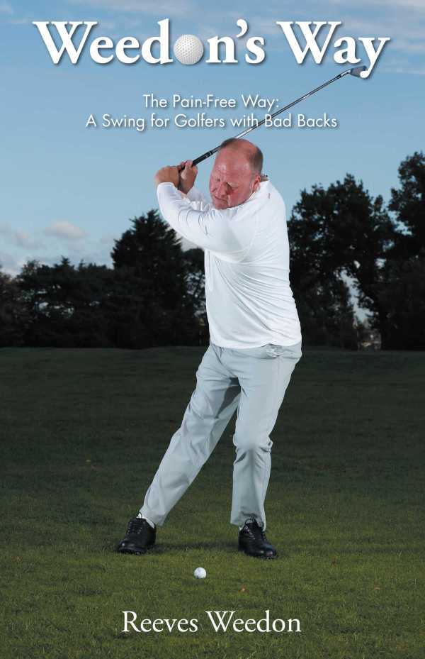 bw-weedons-way-the-painfree-way-grosvenor-house-publishing-9781803813059
