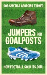 bw-jumpers-for-goalposts-elliott-thompson-9781907642302