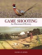 bw-game-shooting-an-illustrated-history-quiller-9781846893612