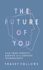 bw-the-future-of-you-elliott-thompson-9781783965465