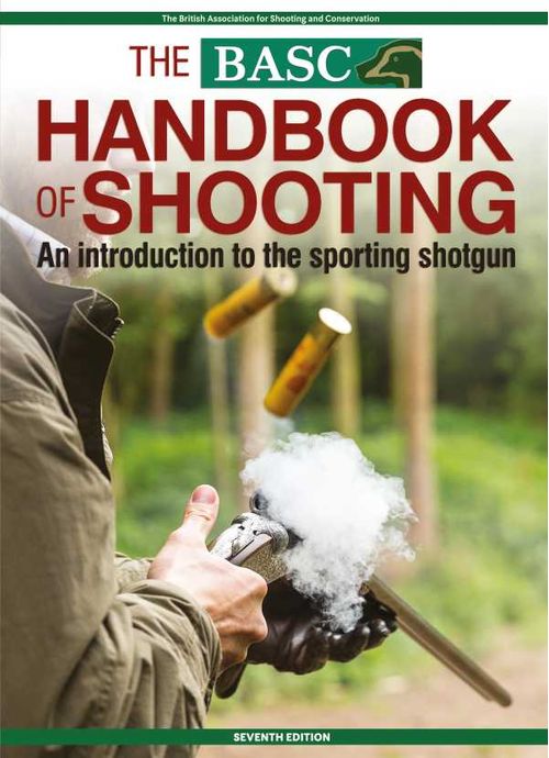 BASC Handbook of Shooting 7th Edition