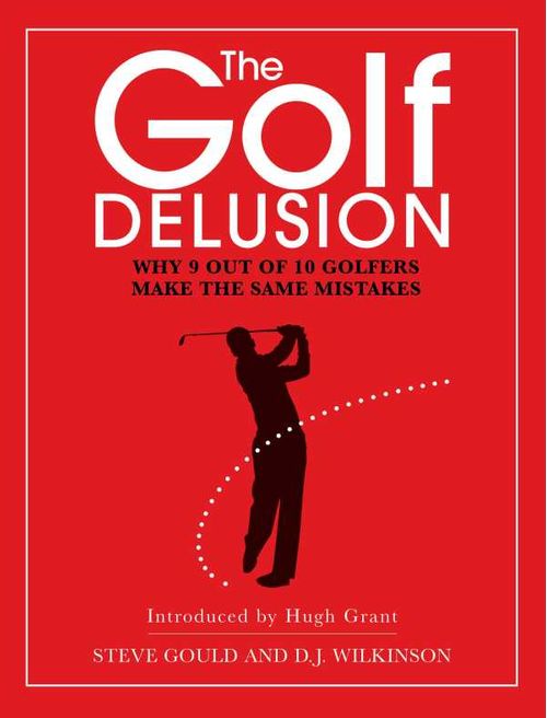 The Golf Delusion