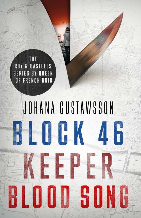 bw-the-roy-amp-castells-series-by-queen-of-french-noir-johana-gustawsson-books-13-in-the-addictive-breathtaking-awardwinning-series-block-46-keeper-and-blood-song-orenda-books-9781914585234