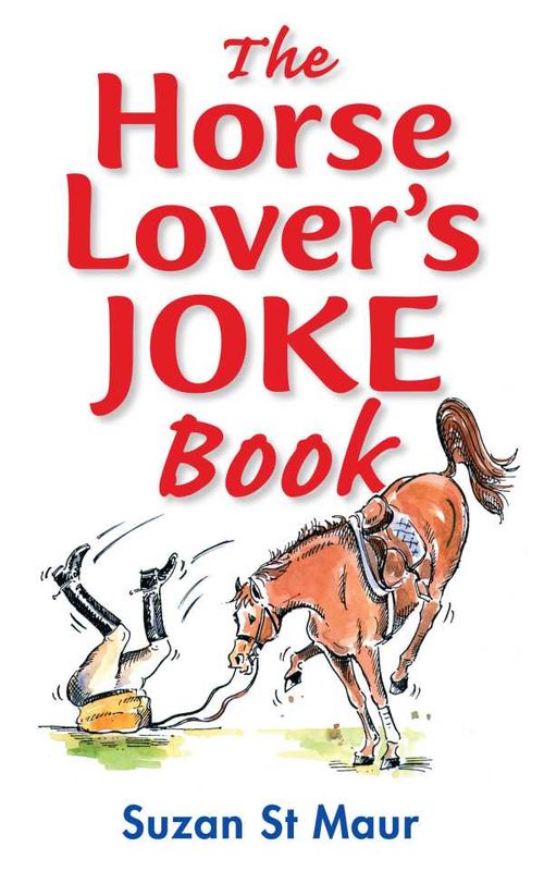 Horse Lovers Joke Book
