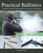 bw-practical-ballistics-crowood-9781847977380