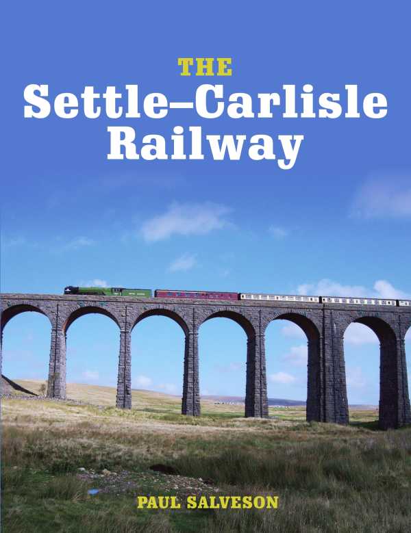 bw-the-settlecarlisle-railway-crowood-9781785006388