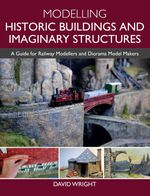 bw-modelling-historic-buildings-and-imaginary-structures-crowood-9781785008054
