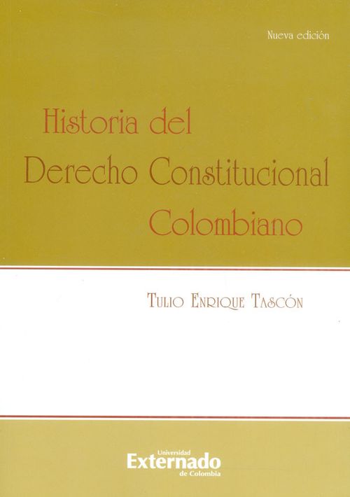 Historia del Derecho Constitucional Colombiano