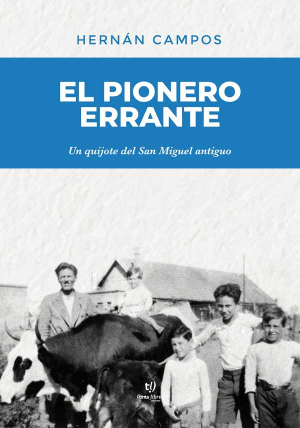 bw-el-pionero-errante-tinta-libre-ediciones-9789878175928