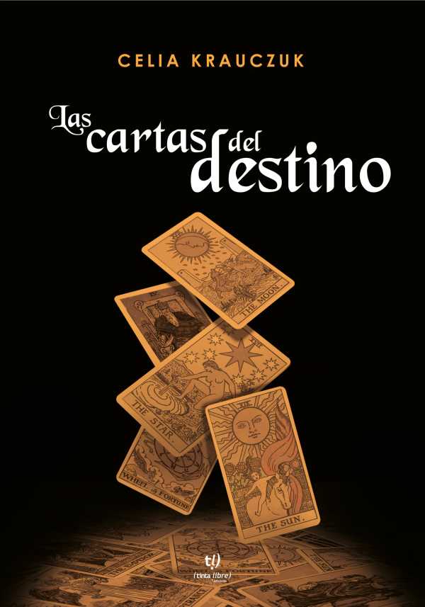 bw-las-cartas-del-destino-tinta-libre-ediciones-9789878175157