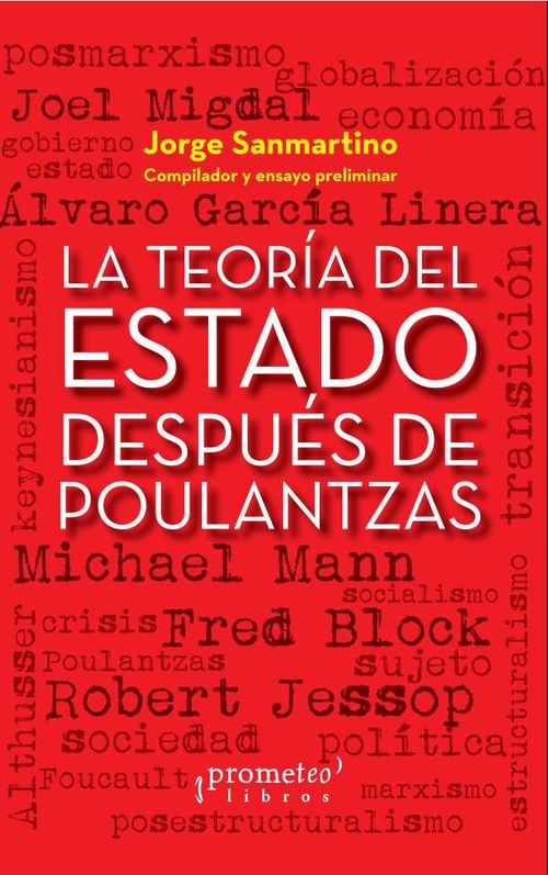 La teoría del Estado después de Poulantzas