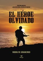 bw-el-heacuteroe-olvidado-tinta-libre-ediciones-9789878179681