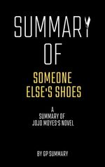 bw-summary-of-someone-elses-shoes-by-jojo-moyes-bookrix-9783755440369