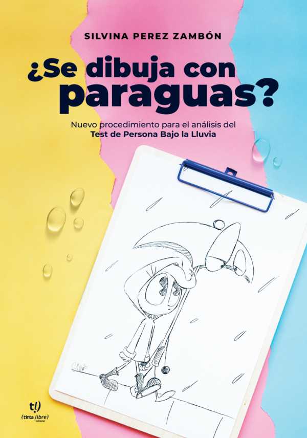 bw-iquestse-dibuja-con-paraguas-tinta-libre-ediciones-9789878240435