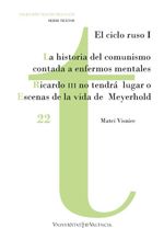 bw-la-historia-del-comunismo-contada-para-enfermos-mentales-ricardo-iii-no-tendraacute-lugar-o-escenas-de-la-vida-de-meyerhold-publicacions-de-la-universitat-de-valncia-9788411181495