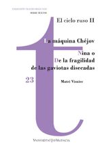 bw-la-maacutequina-cheacutejov-nina-o-de-la-fragilidad-de-las-gaviotas-disecadas-publicacions-de-la-universitat-de-valncia-9788411181518