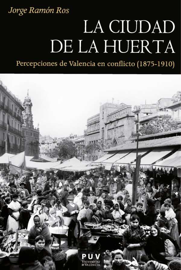 bw-la-ciudad-de-la-huerta-publicacions-de-la-universitat-de-valncia-9788411181426