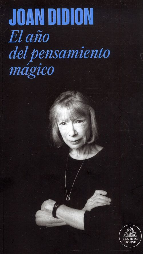El año del pensamiento mágico