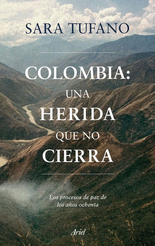 Colombia una herida que no cierra