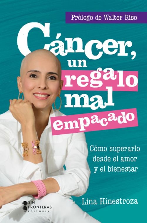 Cáncer un regalo mal empacado