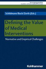 bw-defining-the-value-of-medical-interventions-kohlhammer-verlag-9783170381773