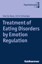 bw-treatment-of-eating-disorders-by-emotion-regulation-kohlhammer-verlag-9783170332911