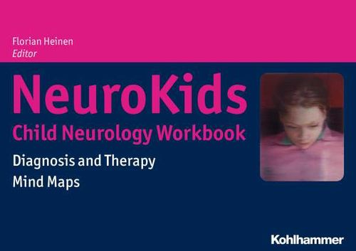 NeuroKids Child Neurology Workbook