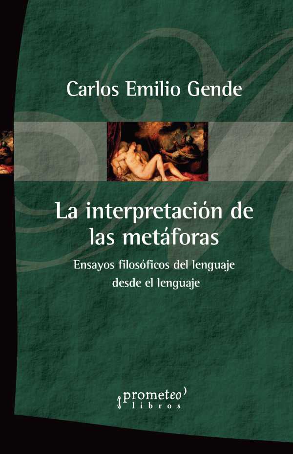bw-la-interpretacioacuten-de-las-metaacuteforas-prometeo-9789878162485