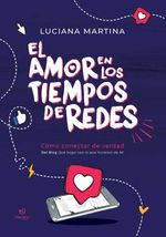 bw-el-amor-en-los-tiempos-de-redes-tinta-libre-ediciones-9789878240930