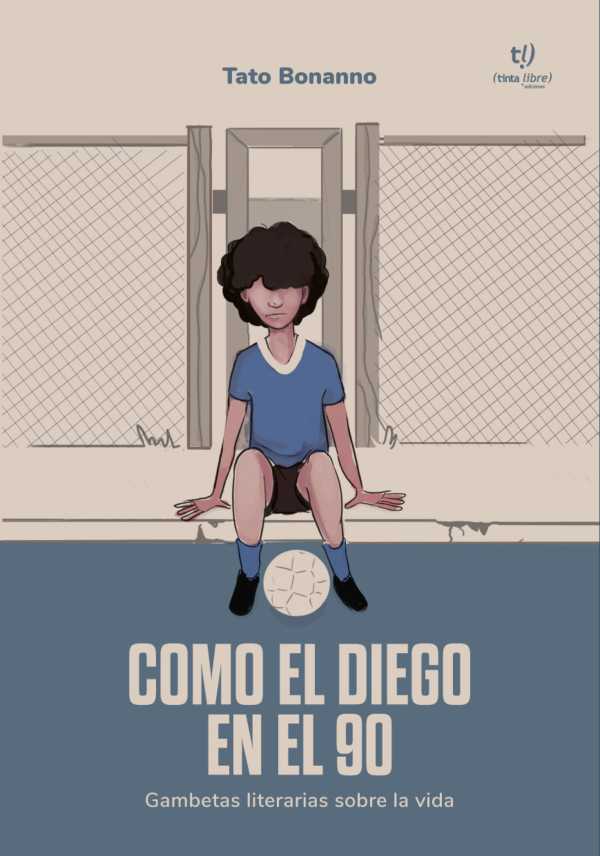 bw-como-el-diego-en-el-90-tinta-libre-ediciones-9789878240787