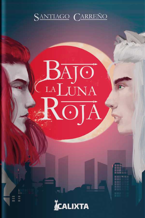 bw-bajo-la-luna-roja-calixta-editores-9786287631090