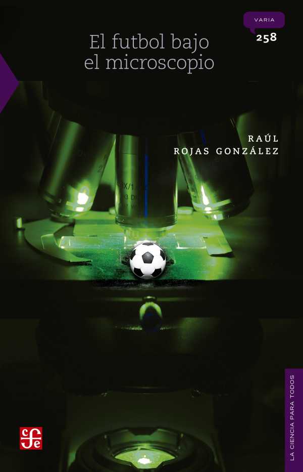 bw-el-futbol-bajo-el-microscopio-fondo-de-cultura-econmica-9786071676788