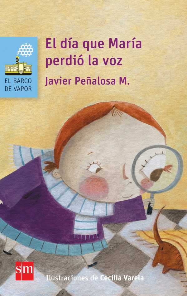 bw-el-diacutea-que-mariacutea-perdioacute-la-voz-ediciones-sm-9786072400504