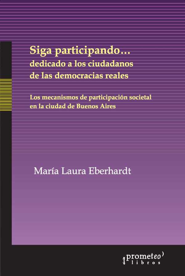 bw-siga-participando-dedicado-a-los-ciudadanos-de-las-democracias-reales-prometeo-9789878162713