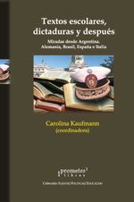 bw-textos-escolares-dictaduras-y-despueacutes-prometeo-9789878162775