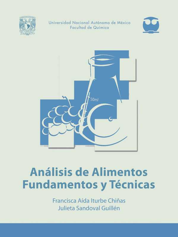 bw-anaacutelisis-de-alimentos-fundamentos-y-teacutecnicas-unam-facultad-de-qumica-9786073057691