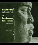 bw-escultura-olmeca-de-san-lorenzo-tenochtitlaacuten-unam-instituto-de-investigaciones-antropolgicas-9786073057813