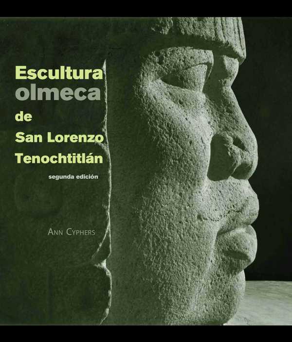 bw-escultura-olmeca-de-san-lorenzo-tenochtitlaacuten-unam-instituto-de-investigaciones-antropolgicas-9786073057813