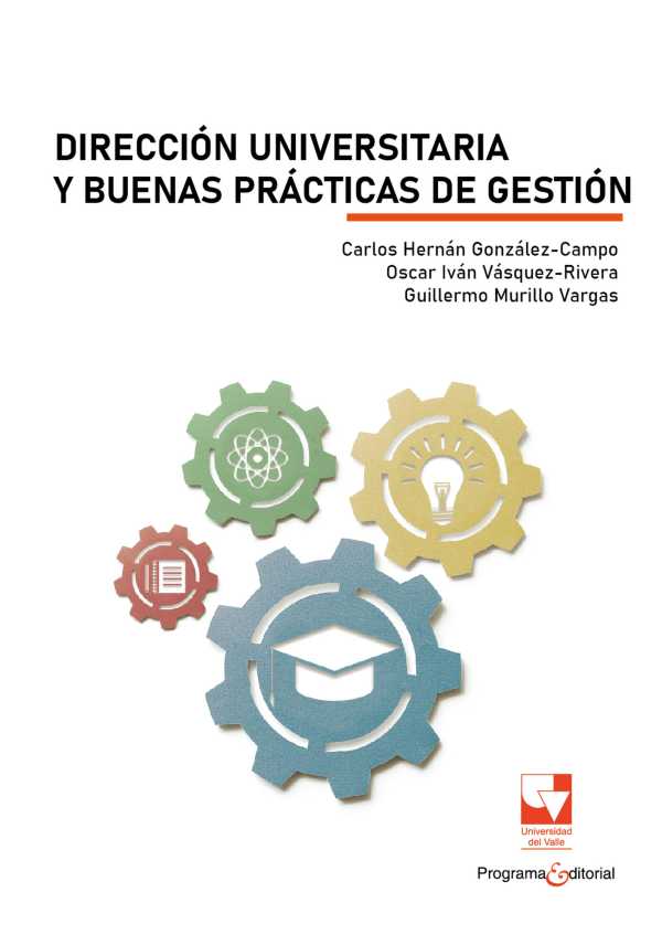 bw-direccioacuten-universitaria-y-buenas-praacutecticas-de-gestioacuten-u-del-valle-9789585164918