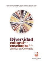 bw-diversidad-cultural-en-la-ensentildeanza-de-las-ciencias-en-colombia-u-del-valle-9789585168121
