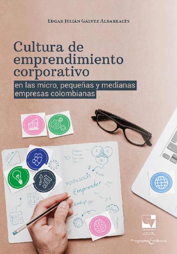 bw-cultura-de-emprendimiento-corporativo-en-las-micro-pequentildeas-y-medianas-empresas-colombianas-u-del-valle-9789585168145