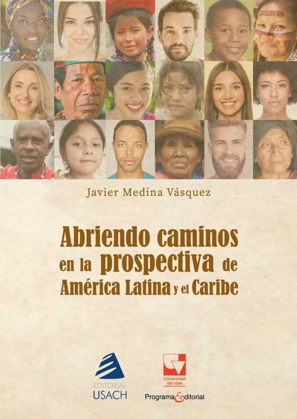 bw-abriendo-caminos-en-la-prospectiva-para-el-desarrollo-de-ameacuterica-latina-u-del-valle-9789585144408
