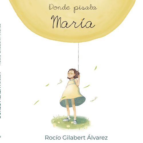 Donde Pisaba Mar&#237;a