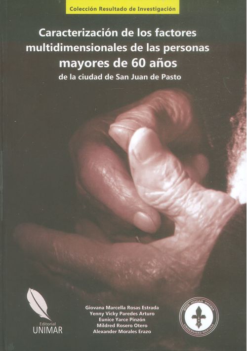 Caracterización de los factores multidimensionales de las personas mayores de 60 años de la ciudad de San Juan de Pasto