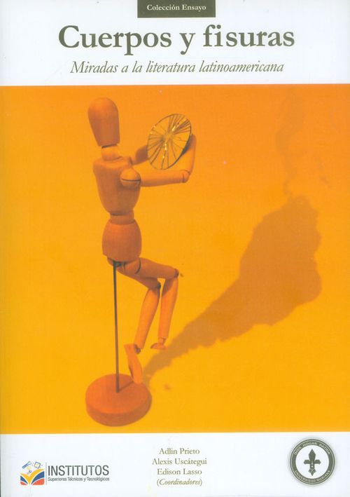 Cuerpos y fisuras miradas a la literatura latinoamericana